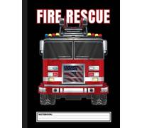 American Fire Rescue Firefighter Department Truck Fireman Notebook: pretty Fire Truck Notebook, Wide Ruled, 120 pages,Firefighter, Kids, Adults, ... Writing ... Perfect As Gifts For monster