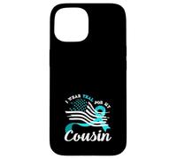 American Flag I Wear Teal For My Cousin Cervical Cancer Case for iPhone 15