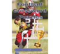American Football Crossword Puzzle Book: Crossword Puzzles with Easy to Read Print about American Football, game rules, legends, stadiums and More | ... Vacations, Holidays, Birthdays and Free Times