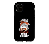 American Football Messy Bun Game Day Classy Until Kickoff Case for iPhone 11