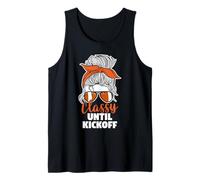 American Football Messy Bun Game Day Classy Until Kickoff Tank Top