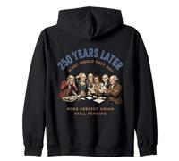 American Founding Fathers 250 Years Later Zip Hoodie