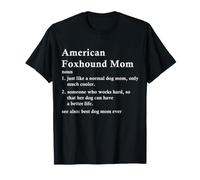 American Foxhound Mom Definition Funny Dog Owner T-Shirt