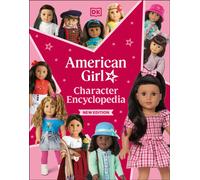 American Girl Character Encyclopedia New Edition