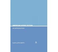 American Gothic Fiction: An Introduction (Literary Genres)