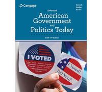 American Government and Politics Today, Enhanced Brief