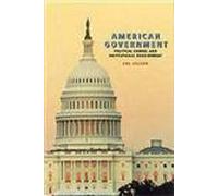 American Government: Political Change and Institutional Development