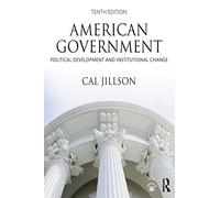 American Government: Political Development and Institutional Change