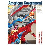 American Government: Stories of a Nation: For the Ap(r) Course