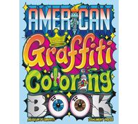 American Graffiti Coloring Book