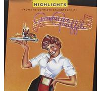 American Graffiti - Highlights: From The Complete Soundtrack Of American Graffiti