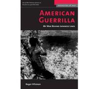 [(American Guerrilla: My War behind Enemy Lines )] [Author: Roger Hilsman] [Jul-2005]