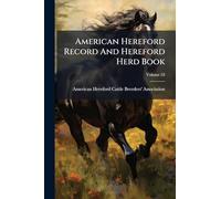 American Hereford Record And Hereford Herd Book
