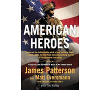 American Heroes: From the #1 Bestselling Authors of Walk in My Combat Boots: 5 (Heroes Among Us)