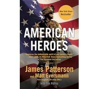 American Heroes: From the #1 Bestselling Authors of Walk in My Combat Boots: 5 (Heroes Among Us)