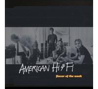 American Hi-Fi - Flavor of the Weak