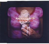 American Hi-Fi - Flavor of the Weak