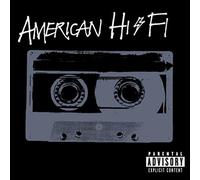American Hi-Fi - Flavour Of The Weak