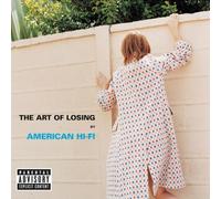 American Hi-Fi - The Art Of Losing