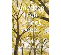American High School Poets: Fall 2025