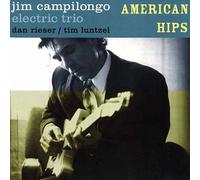 American Hips by Jim Campilongo (2003-08-26)