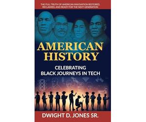 American History - Celebrating Black Journeys in Tech