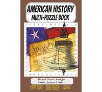 American History Variety Puzzle Book: Word searches, Crosswords, and Sudoku to challenge your knowledge of America's story through puzzles. USA ... for History Lovers and Free Times