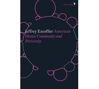 American Homo : Community and Perversity