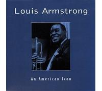 American Icon by Louis Armstrong