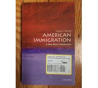 American Immigration: A Very Short Introduction
