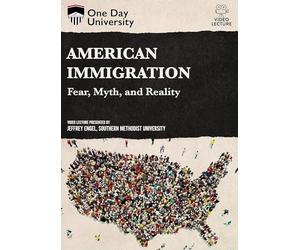American Immigration: Fear, Myth, And Reality