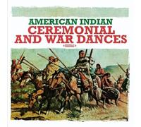 American Indian Ceremonial and War Dances (Digitally Remastered) by American Indian Ensemble (2011-10-24)