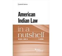 American Indian Law in a Nutshell (Nutshell Series)