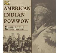 American Indian Pow Wow - Music Of The Navajo Indians