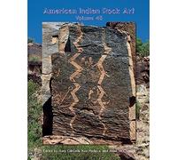 American Indian Rock Art - Volume 48