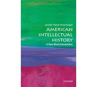 American Intellectual History : A Very Short Introduction