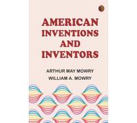 American Inventions and Inventors