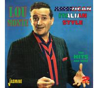 Lou Monte - American Italian Style - The Hits & More