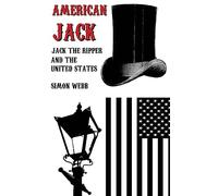 American Jack: Jack the Ripper and the United States