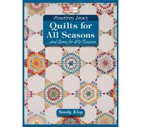 American Jane's Quilts for All Seasons: ..and Some for No Reason (That Patchwork Place)