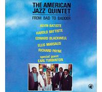 American Jazz Quintet - From Bad to Badder