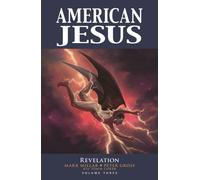 American Jesus Volume 3: Revelation