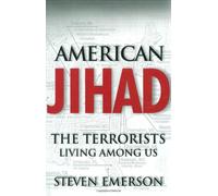 American Jihad: The Terrorists Living among Us by Emerson (2002-02-04)