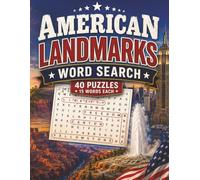 American Landmarks Word Search: 40 Fun Puzzles Featuring Famous Places Across the United States