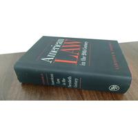 American Law in the Twentieth Century