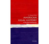 American Legal History: A Very Short Introduction: A Very Short Introduction (Very Short Introductions)