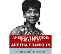 American Legends: The Life of Aretha Franklin