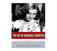 American Legends: The Life of Barbara Stanwyck