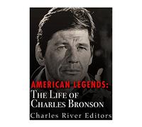 American Legends: The Life of Charles Bronson