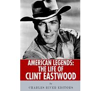 American Legends: The Life of Clint Eastwood